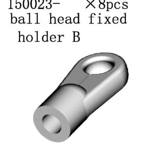 150023 - ball head fixed holder B   8pcs
